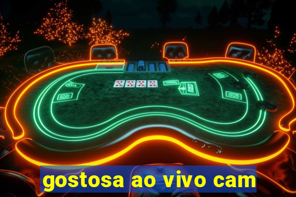 gostosa ao vivo cam